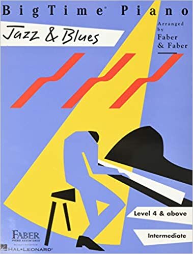 ダウンロード  Bigtime Piano Jazz & Blues: Level 4, Intermediate (Bigtime Jazz) 本