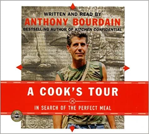 ダウンロード  Cook's Tour CD, A: In Search of the Perfect Meal 本