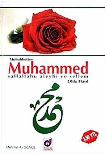 Muhabbetten Muhammed (s.a.v) Oldu Hasıl indir