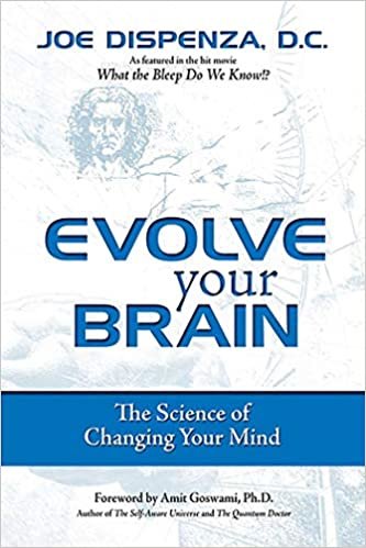 Evolve Your Brain : The Science of Changing Your Mind indir