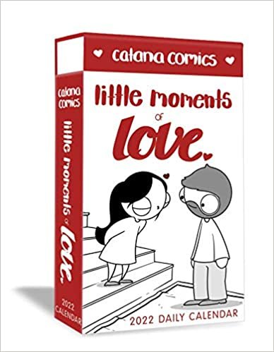 Catana Comics Little Moments of Love 2022 Deluxe Day-to-Day Calendar