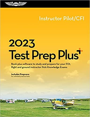 ASA Test Prep Board 2023 Instructor Pilot/Cfi Test Prep Plus: Book Plus Software to Study and Prepare for Your Pilot FAA Knowledge Exam تكوين تحميل مجانا ASA Test Prep Board تكوين