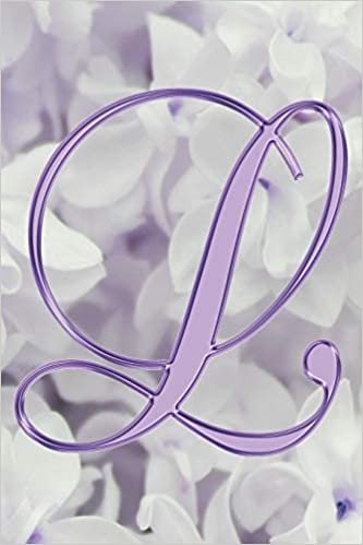 L Journal: A Monogram L Initial Capital Letter Notebook For Writing And Notes: Great Personalized Gift For All First, Middle, Or Last Names (Purple Gold Lilac Flower Floral Print) indir
