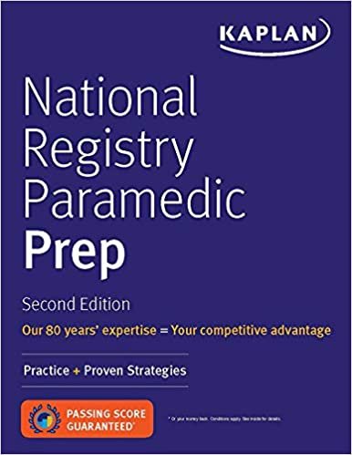 ダウンロード  National Registry Paramedic Prep: Practice + Proven Strategies (Kaplan Test Prep) 本