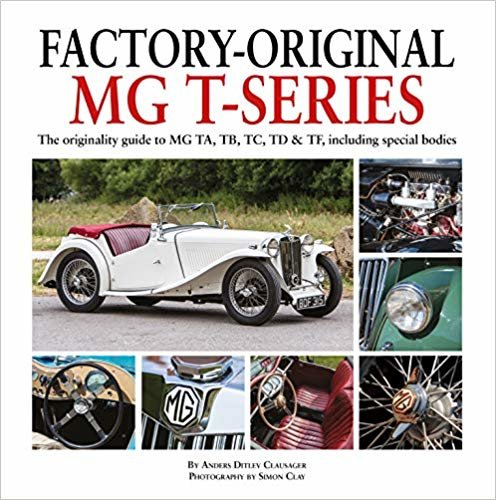 تحميل Factory-Original MG T-Series: The originality guide to MG, TA, TB, TC, TD &amp; TF including special bodies