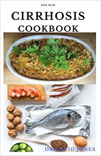 ダウンロード  THE NEW CIRRHOSIS DIET COOKBOOK: Dietary Guide To Heal Your Liver And Delicious Recipes Meal Plan for A Better Liver Health 本