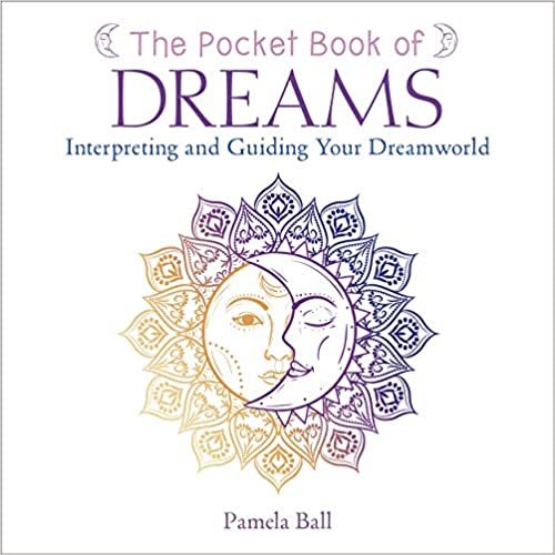 indir The Pocket Book of Dreams: Interpreting and Guiding Your Dreamworld