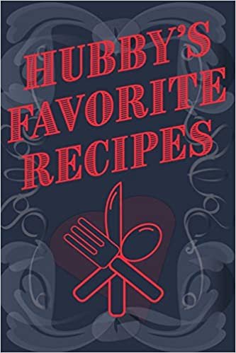 تحميل Hubby&#39;s Favorite Recipes - Add Your Own Recipe Book