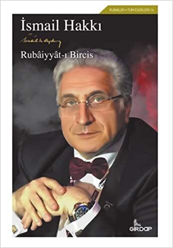 Rubaiyyat-ı Bircis: Rubailer Tüm Eserleri - 16 indir