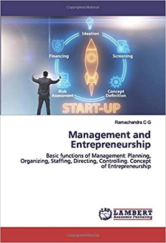 indir Management and Entrepreneurship: Basic functions of Management: Planning, Organizing, Staffing, Directing, Controlling. Concept of Entrepreneurship