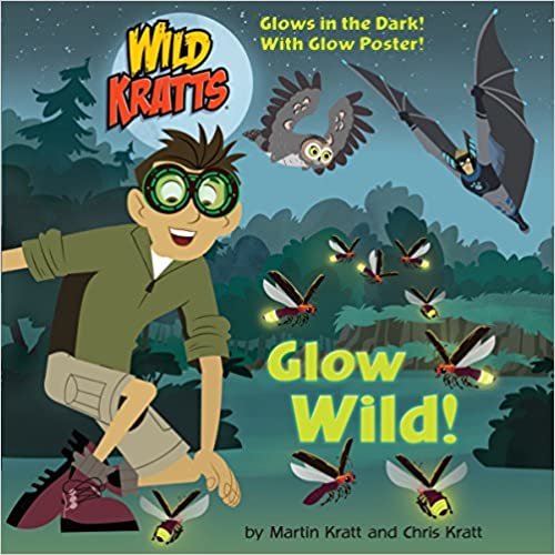 ダウンロード  Glow Wild! (Wild Kratts) (Pictureback(R)) 本
