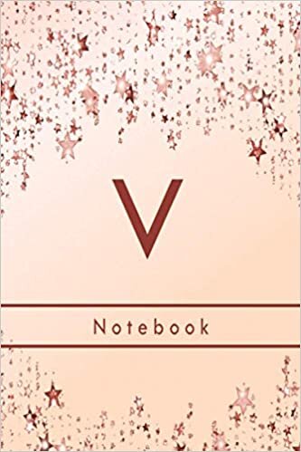 indir V Notebook: Letter V initial. Dripping stars, a 6x9 wide journal ruled monogrammed notebook for women