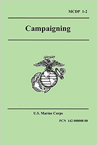 Campaigning (Marine Corps Doctrinal Publication 1-2) indir