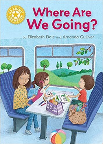 Reading Champion: Where Are We Going?: Independent Reading Yellow 3 indir