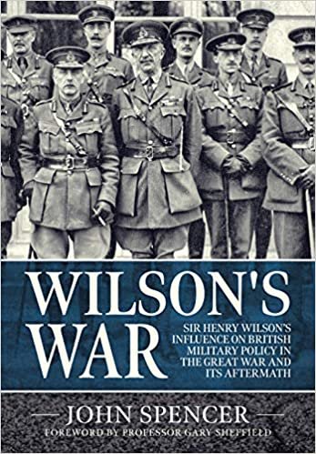 تحميل Wilson&#39;S War: Sir Henry Wilson&#39;s Influence on British Military Policy in the Great War and its Aftermath