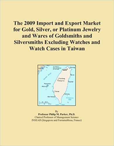  بدون تسجيل ليقرأ The 2009 Import and Export Market for Gold, Silver, or Platinum Jewelry and Wares of Goldsmiths and Silversmiths Excluding Watches and Watch Cases in Taiwan