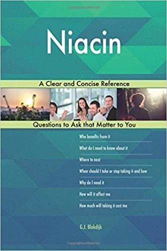 indir Niacin; A Clear and Concise Reference