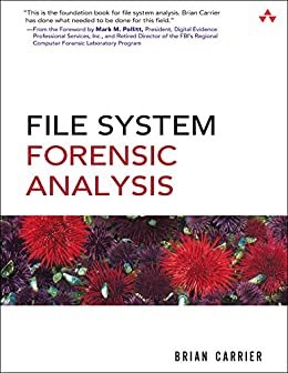 ダウンロード  File System Forensic Analysis (English Edition) 本