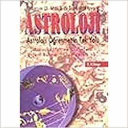 Astroloji 2: Astroloji Öğrenmenin Tek Yolu Hesap ve Yorum Teknikleri indir