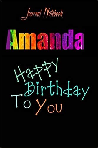 indir Amanda: Happy Birthday To you Sheet 9x6 Inches 120 Pages with bleed - A Great Happybirthday Gift