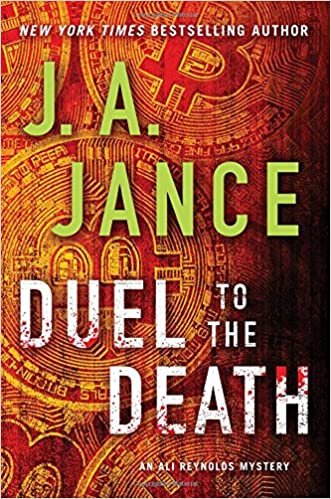 Duel to the Death (13) (Ali Reynolds Series) [Hardcover] Jance, J.A. indir
