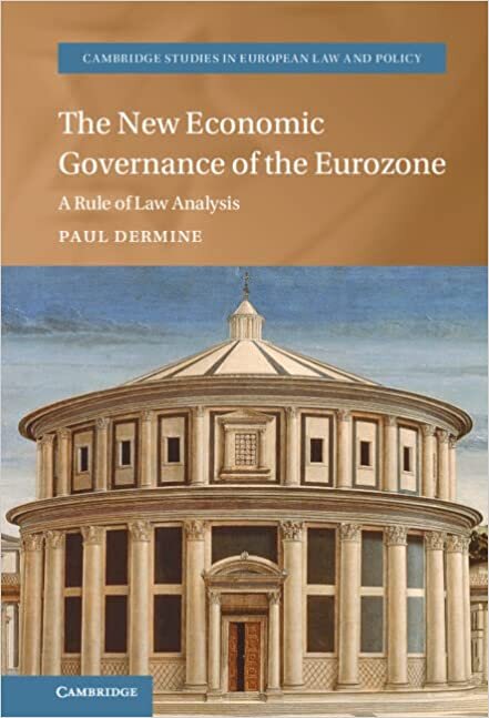 تحميل The New Economic Governance of the Eurozone: A Rule of Law Analysis