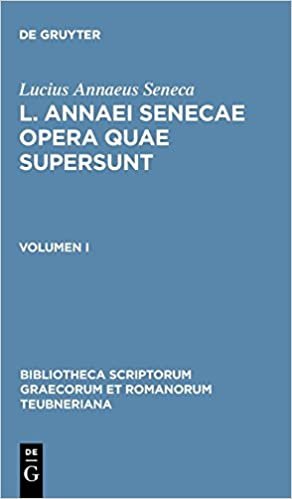 L. Annaei Senecae opera quae supersunt: Volumen I (Bibliotheca scriptorum Graecorum et Romanorum Teubneriana) indir