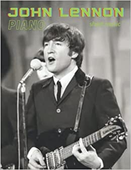 تحميل John Lennon Piano Sheet Music: 18 Songs Hits For Piano, Guitar Chord.