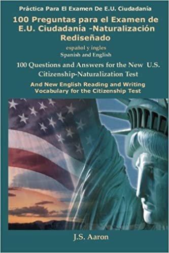 100 Preguntas para el Examen de E.U. CiudadanÃ­a-NaturalizaciÃ³n RediseÃ±ado