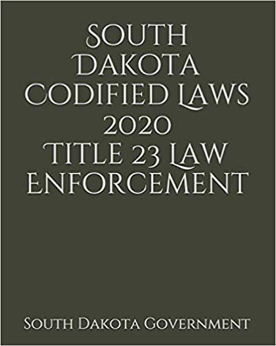 تحميل South Dakota Codified Laws 2020 Title 23 Law Enforcement