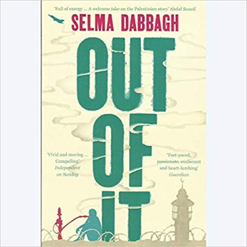 اقرأ Out Of It by Selma Dabbagh - Paperback الكتاب الاليكتروني 