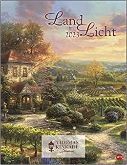 اقرأ Thomas Kinkade: Land im Licht Kalender 2023 الكتاب الاليكتروني 