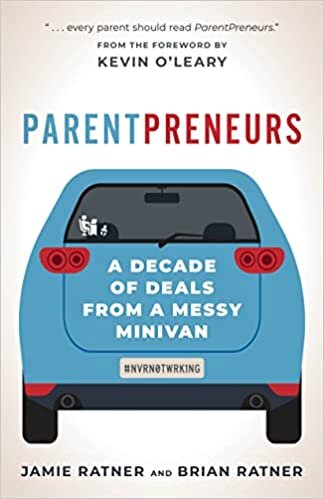 اقرأ ParentPreneurs: A Decade of Deals from a Messy Minivan الكتاب الاليكتروني 