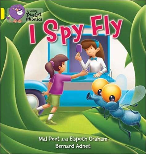 I Spy Fly (Big Cat Phonics-3 Yellow) indir