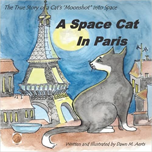 تحميل A Space Cat in Paris: The True Story of a Cat&#39;s Journey into Space