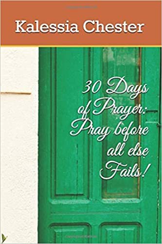 indir 30 Days of Prayer: Pray before all else Fails!