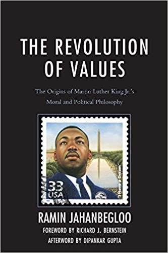 indir The Revolution of Values: The Origins of Martin Luther King Jr.s Moral and Political Philosophy