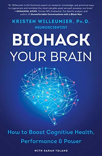 ダウンロード  Biohack Your Brain: How to Boost Cognitive Health, Performance & Power (English Edition) 本