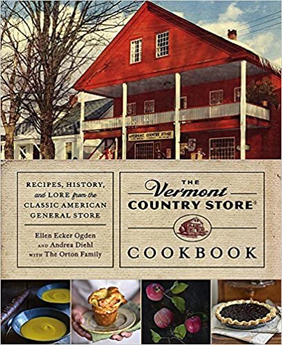 ダウンロード  The Vermont Country Store Cookbook: Recipes, History, and Lore from the Classic American General Store 本