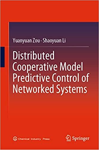 تحميل Distributed Cooperative Model Predictive Control of Networked Systems