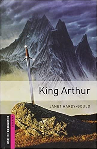 ダウンロード  King Arthur (Oxford Bookworms Starter) 本