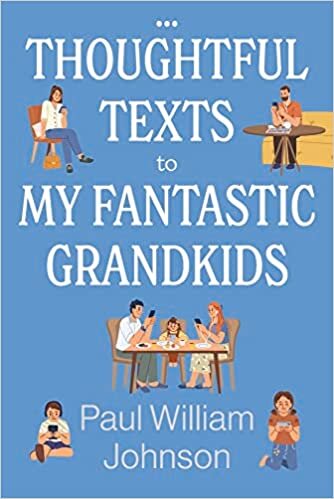 تحميل Thoughtful Texts to My Fantastic Grandkids