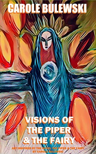 ダウンロード  Visions Of The Piper & The Fairy (English Edition) 本
