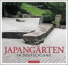 indir Japangärten in Deutschland (Lindemanns Bibliothek): 359