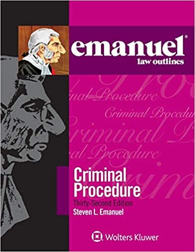 indir Emanuel Law Outlines for Emanuel Law Outlines for Criminal Procedure