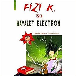 Fizi K ve Hayalet Elektron indir