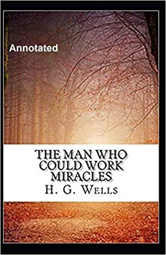 The Man Who Could Work Miracles Annotated indir