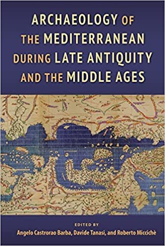 اقرأ Archaeology of the Mediterranean during Late Antiquity and the Middle Ages الكتاب الاليكتروني 