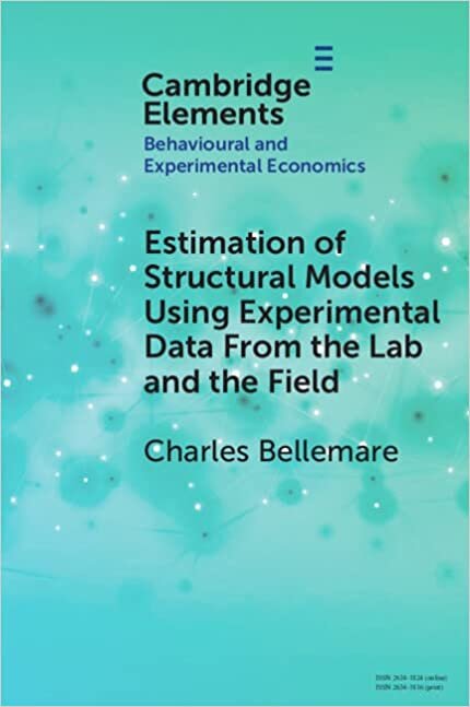 اقرأ Estimation of Structural Models Using Experimental Data From the Lab and the Field الكتاب الاليكتروني 