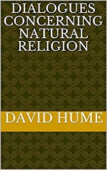 ダウンロード  Dialogues Concerning Natural Religion (English Edition) 本